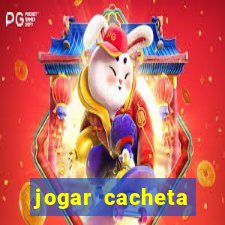 jogar cacheta valendo dinheiro